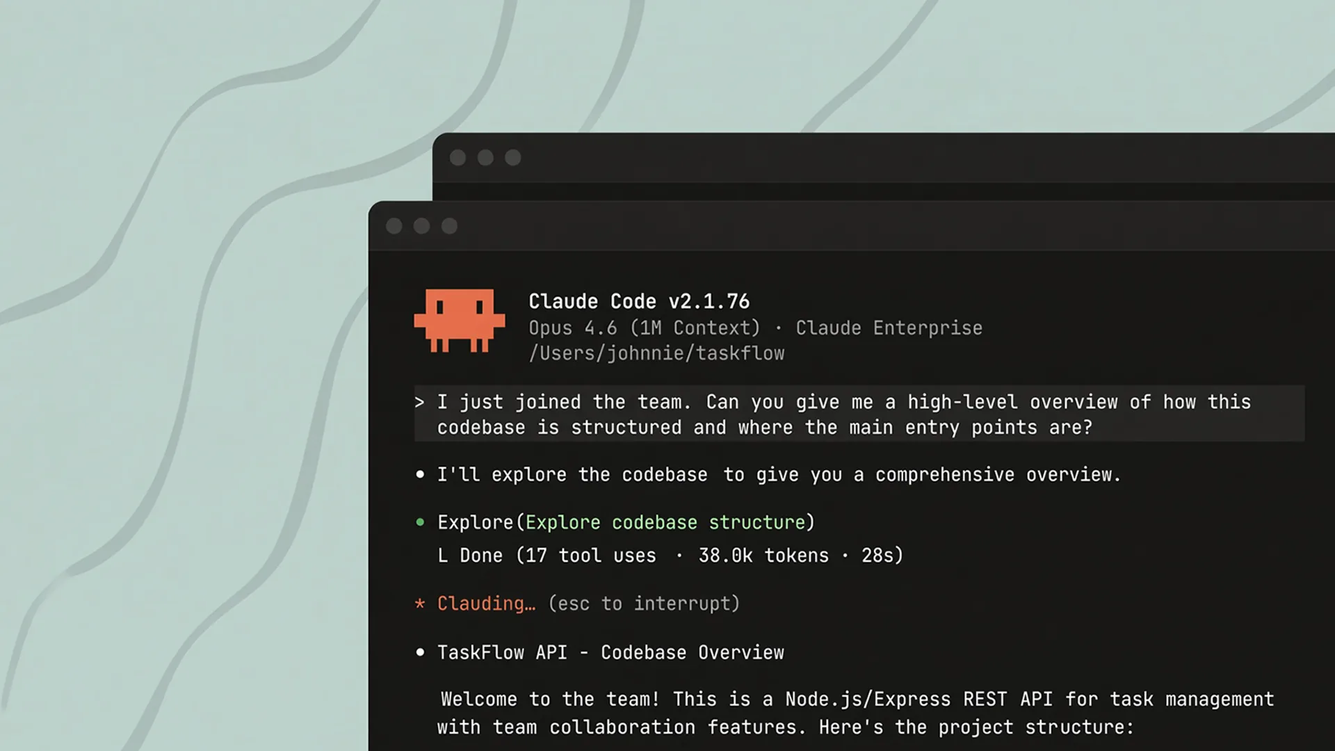 Dark terminal window over a pale green background, headed "Claude Code v2.1.76" with an orange pixel robot icon, showing a chat transcript that begins "I just joined the team." and a "Clauding..." status line.