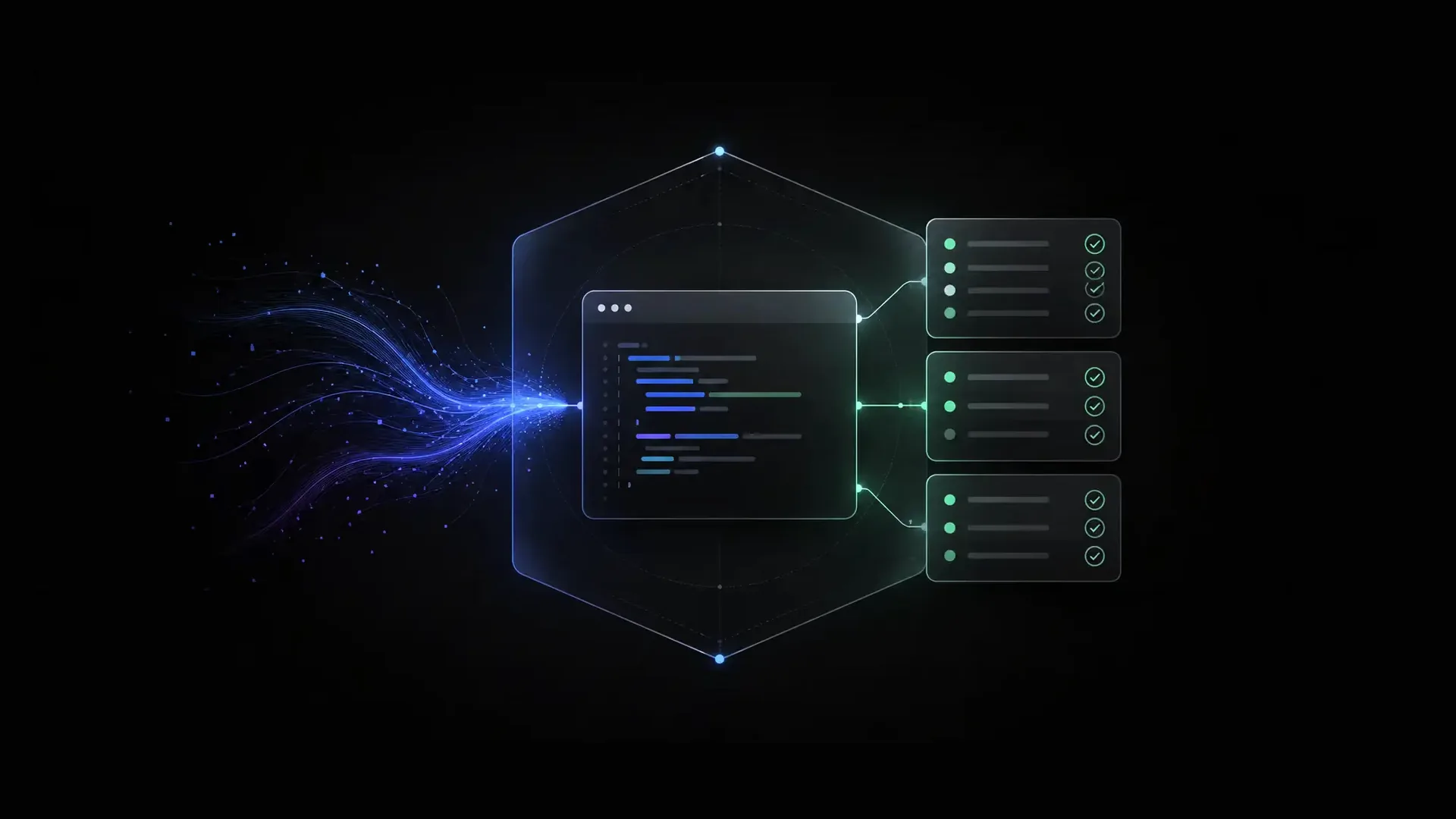 A stream of blue particles converges into a dark code editor window inside a hexagon outline, with green lines branching right to three cards of checklist rows ticked by green check marks.